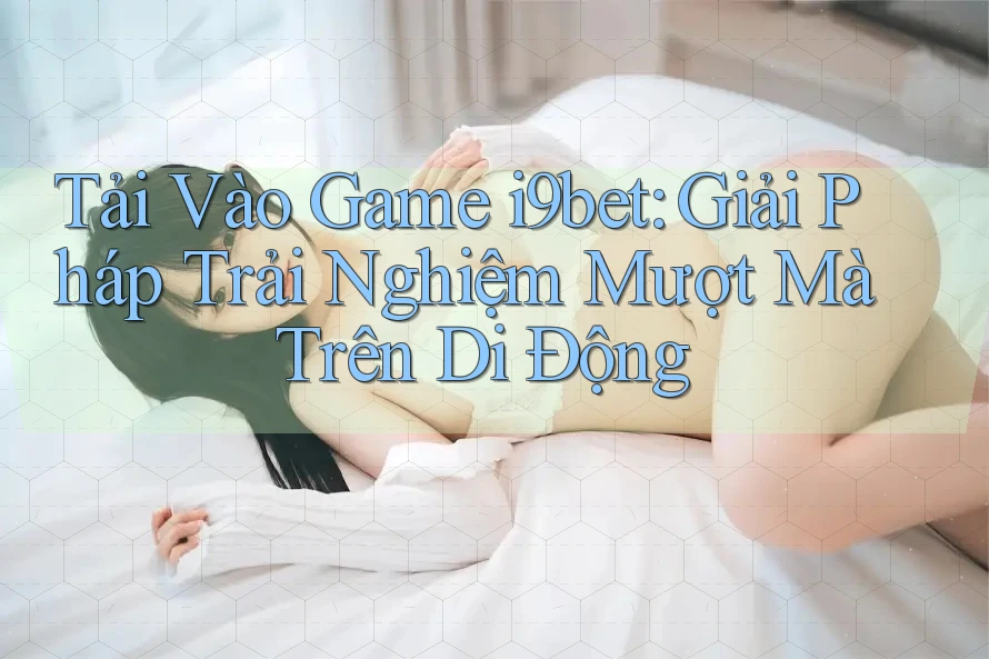 2. Những Điểm Nhấn Công Nghệ Tổ chức Nên Mến thương Hiệu Nền tảng di động QH88
